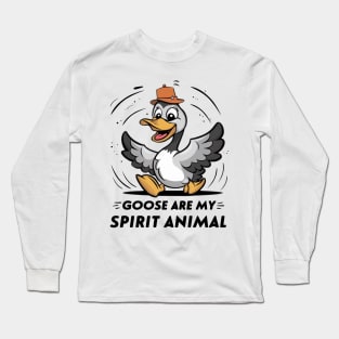 Goose Are My Spirit Animal Long Sleeve T-Shirt